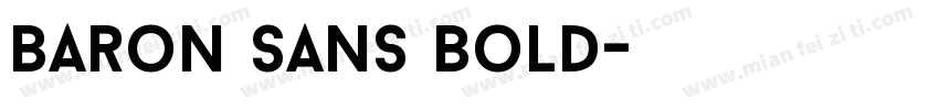 Baron Sans Bold字体转换